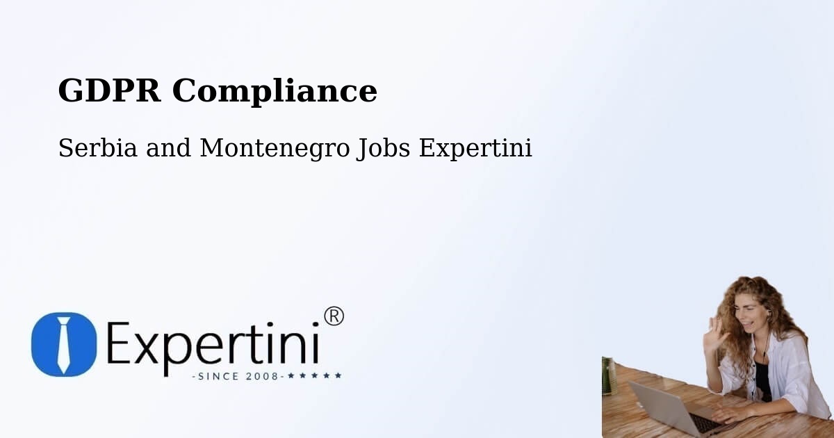 EU GDPR Compliance Statement – Salisbury - Serbia and Montenegro Jobs Expertini