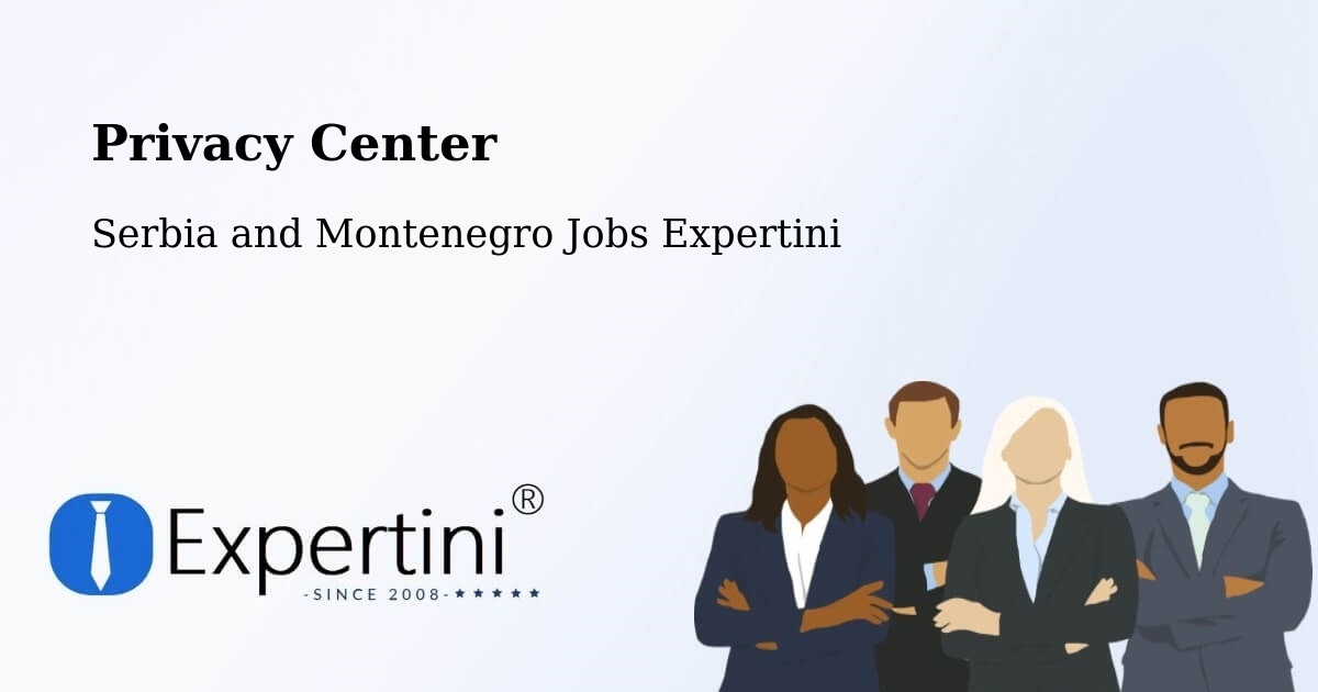 Privacy Policy – Salisbury - Serbia and Montenegro Jobs Expertini